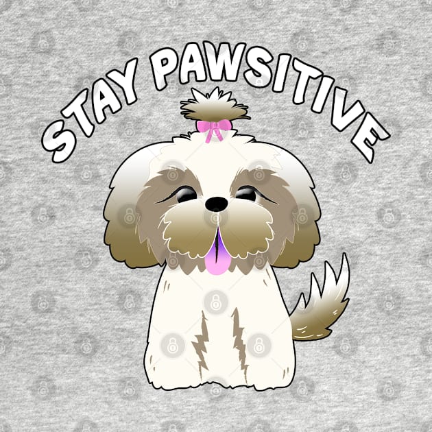 Stay Pawsitive Shih Tzu by Shawnsonart